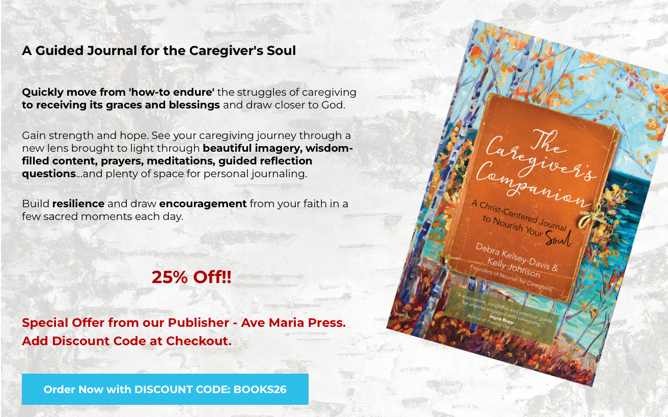 An advertisement for The Caregiver’s Companion journal is shown with a book cover on a blue background. Text highlights a 25% off discount with code BOOKS26, offering family caregiver resources and program support to those who need it most.